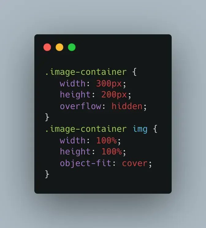 CSS Tip: try the "object-fit" property! Control how an image or video fits within its container. It helps maintain the aspect ratio of the media while fitting it perfectly within the container. Experiment with "object-fit" values like "cover," "contain," or "fill".