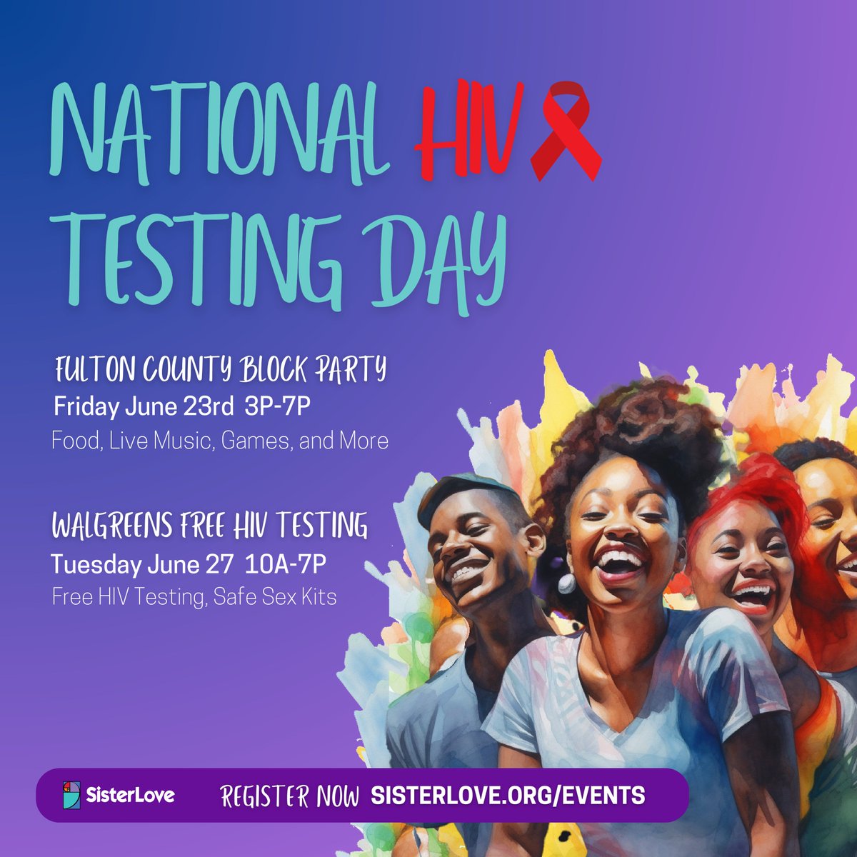 For #NationalHIVTestingDay, we’re celebrating with two days of activities in #Atlanta!

Fri 6/23: @FultonInfo Health Dept’s Annual #HIV Testing Day Block Party. 
#NHTD Tue 6/27:  @Walgreens Cascade Rd for free HIV testing/@CDCgov #IW2K self-test kits!

sisterlove.org/events