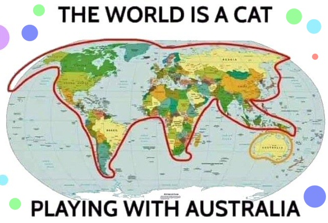 Geography.

"The world is a cat...."

(Meme widely circulating on the Web, bit.ly/43RRacd)