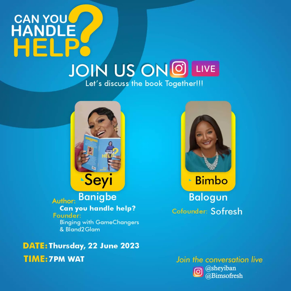 I'll be discussing my Book 'Can You handle Help?'  @canyouhandleh with the phenomenal @abimsbalogun , cofounder @sofreshng by 7pm today, 22 June 2023 on Instagram Live

It promises to be dope! Join Us😍🤗
#CanYouHandleHelp 
#OptimizeDomesticHelp 
#LetsSucceedTogether