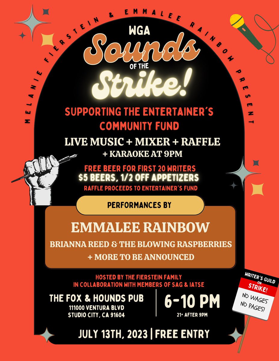 Join us July 13 for a WGA mixer &amp; concert! Ft live music, a raffle supporting the Entertainment Community Fund, and karaoke at 9!!! 6 pm at The Fox and Hounds on Ventura. $5 beers - and a beer on me for the first 20 writers!