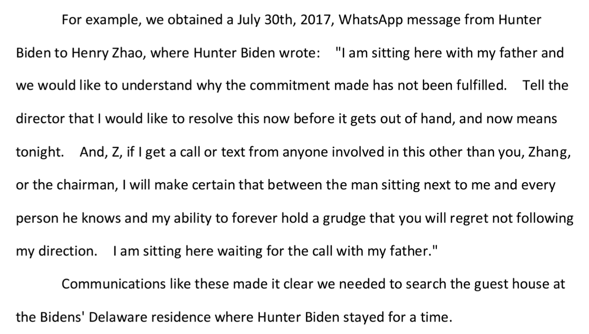 Investigators recovered WhatsApp messages from Hunter Biden to Chinese businessman Henry Zhao, explicitly threatening that Joe Biden, who was said to be in the room, would destroy him if the Bidens were not paid immediately.