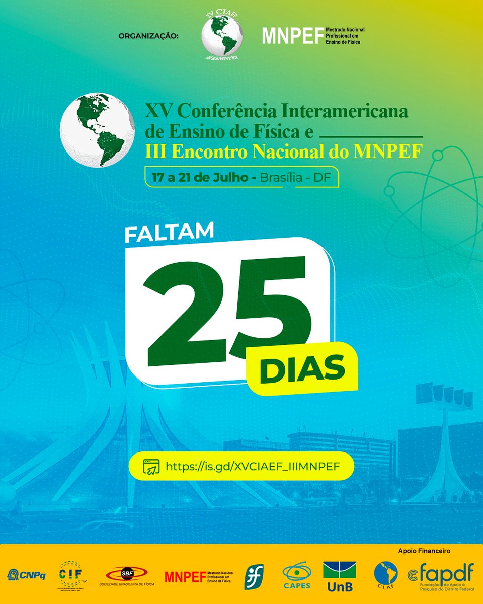 MnpefS's tweet photo. Faltam 25 dias para os dois maiores eventos de grande importância no cenário do Ensino de Física interamericano e, em particular, brasileiro.
Já garantiu a sua vaga? Não fique de fora!
#MNPEF #CIAF #fisica #ensinodefisica #sociedadebrasileiradefisica #brasilia #unb https://t.co/bWTFirJwnX