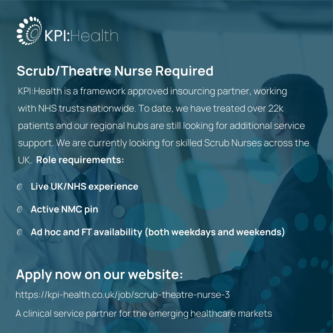 KPI Health (@kpihealth) on Twitter photo KPI:Health are now seeking discussions with Scrub/Theatre Nurses (Outside IR35)
Job Location: Nationwide
Salary: £500
💻 kpi-health.co.uk/job/scrub-thea…
✉️ Jack.smith@kpi-health.co.uk
#healthcare #recruitment #jobposting #scrubnurses #theatrenurses KPI:Health are now seeking discussions with Scrub/Theatre Nurses (Outside IR35)
Job Location: Nationwide
Salary: £500
💻 kpi-health.co.uk/job/scrub-thea…
✉️ Jack.smith@kpi-health.co.uk
#healthcare #recruitment #jobposting #scrubnurses #theatrenurses