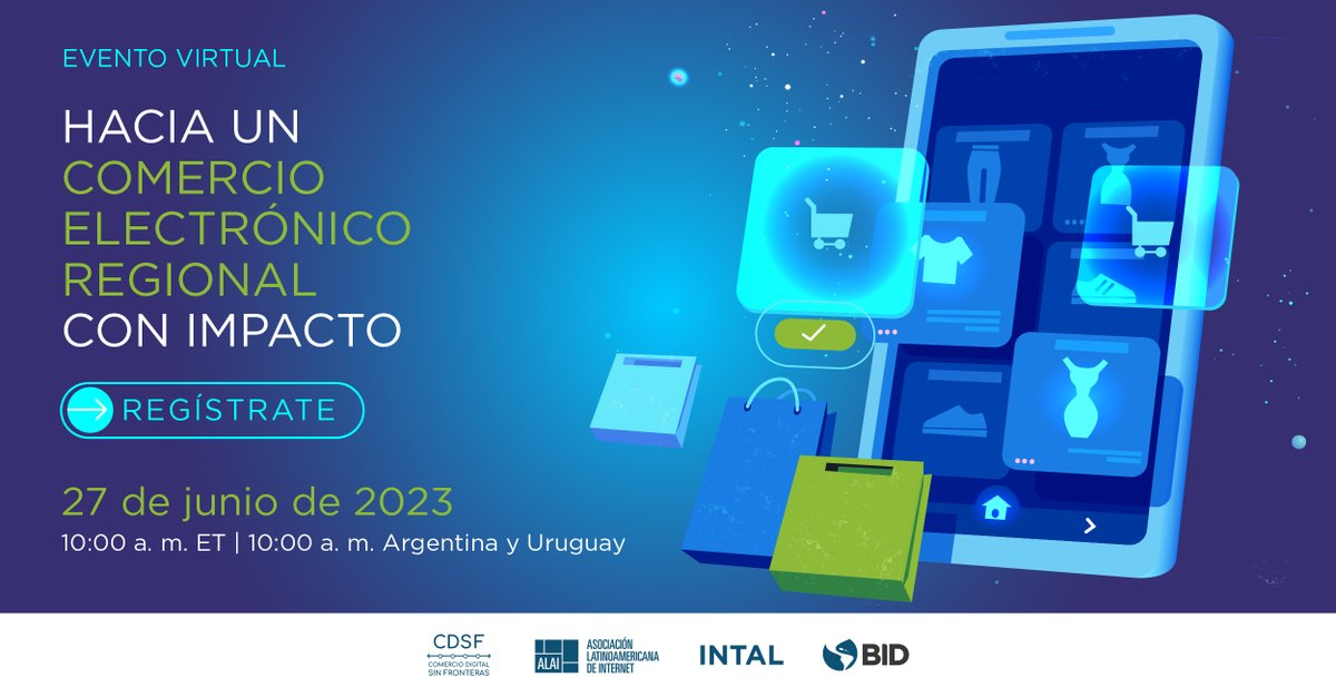 el_BID's tweet photo. Súmate al evento virtual sobre #Comercio electrónico transfronterizo y aprende sobre el impacto de la digitalización en la producción, las #Exportaciones, los medios de pago, la #Logística y el #Turismo en #AméricaLatina y el #Caribe. Regístrate https://t.co/fVOzgnhLuW @alai_lat https://t.co/eJlvPxTvCW