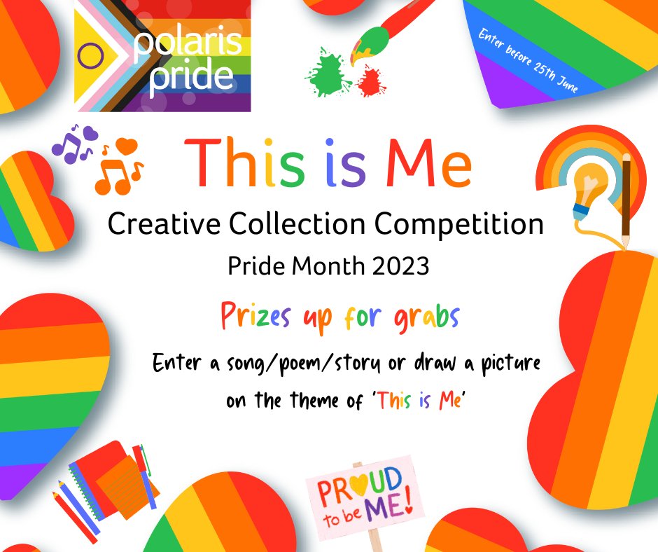 Call out to all our children and young people 🔊

It's your last chance to get involved in our This is Me competition as part of our Polaris Pride celebrations 🏳️‍🌈👏

Simply write a poem, song or story, or draw a picture on the theme 'This is Me' and you could win a prize 💖