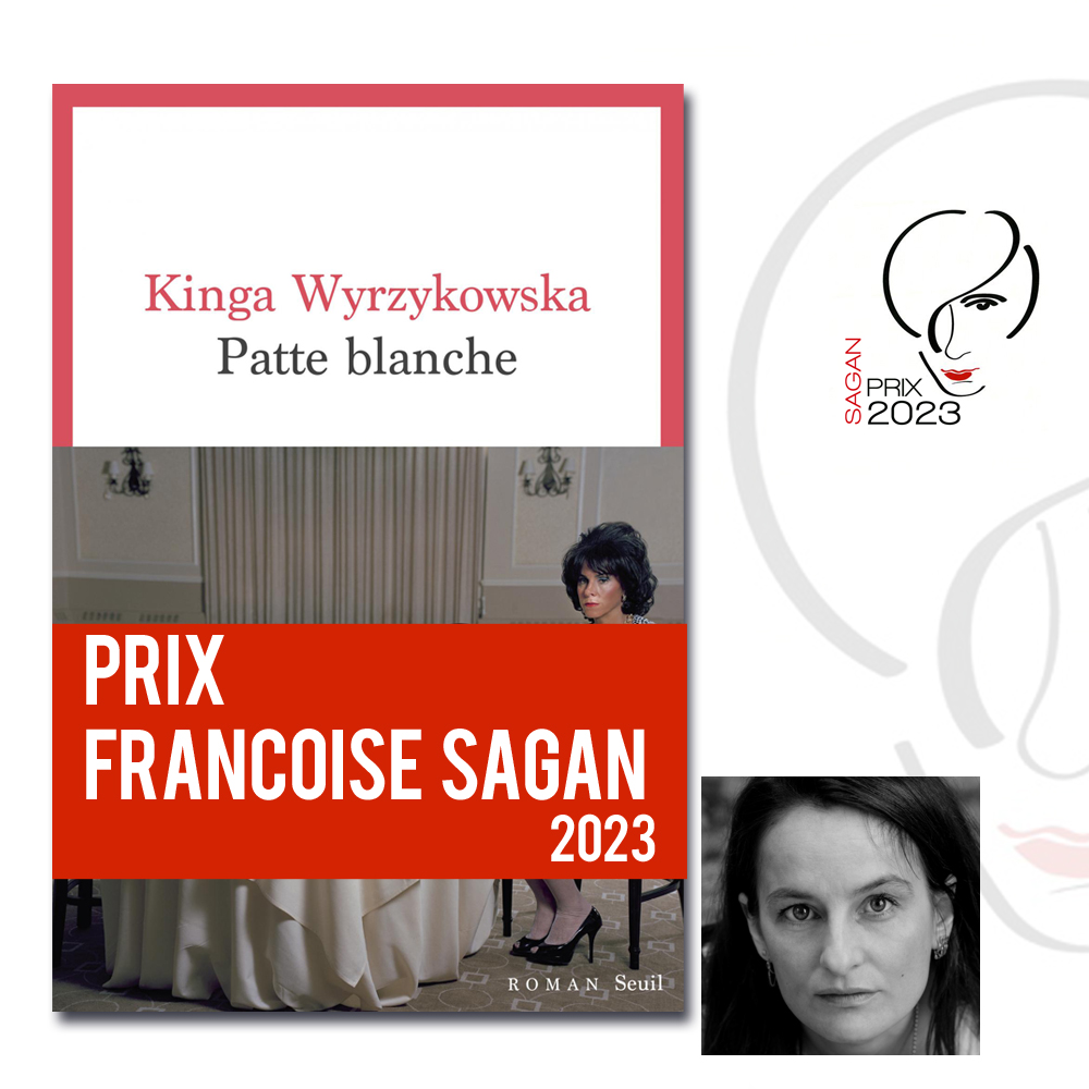 Kinga Wyrzykowska est lauréate du prix Françoise Sagan 2023 pour « Patte blanche » aux @EditionsduSeuil #PrixFrancoiseSagan #françoisesagan #roman #prixlitteraire #prixsagan #selection #litterature #kingawyrzykowska #patteblanche #editionsseuil #PrixFrancoiseSagan2023