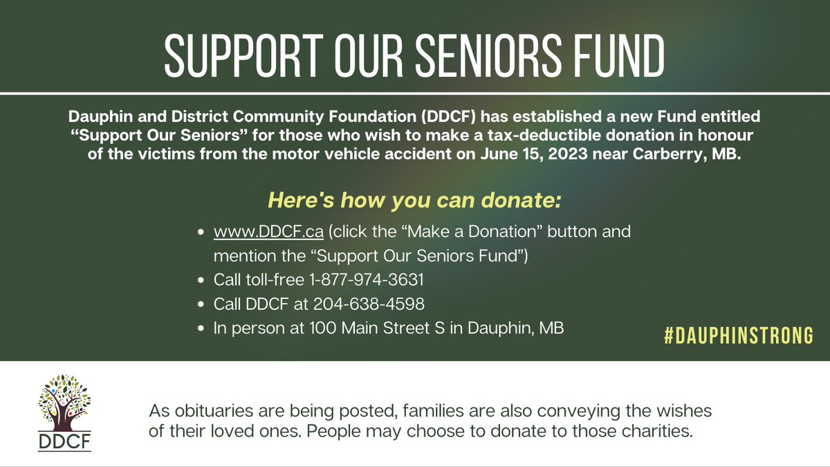 We are still reeling from the accident that claimed the lives of 16 Dauphin and area residents and left 9 others in hospital. Thank you for your support as we all deal with this tragedy. We have created the “Support Our Seniors” Fund. #dauphinstrong
 DDCF.ca