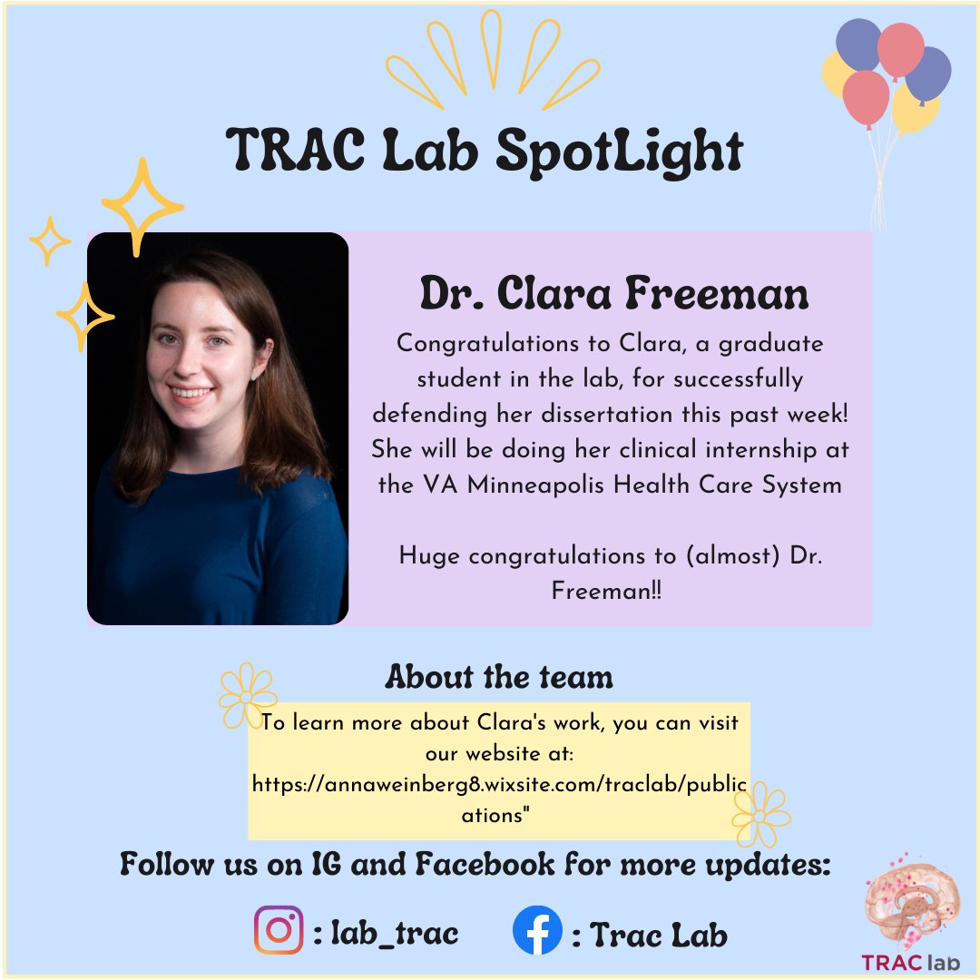 lab_trac's tweet photo. Congratulations to senior TRAC lab graduate student, Clara Freeman, for a masterful defense of her dissertation this past week! 🥳

Dissertation title: Antecedents and Clinical Implications of Blunted Neural Response to Social and Monetary Rewards.

(1/2) https://t.co/rFbFxtD7Vi