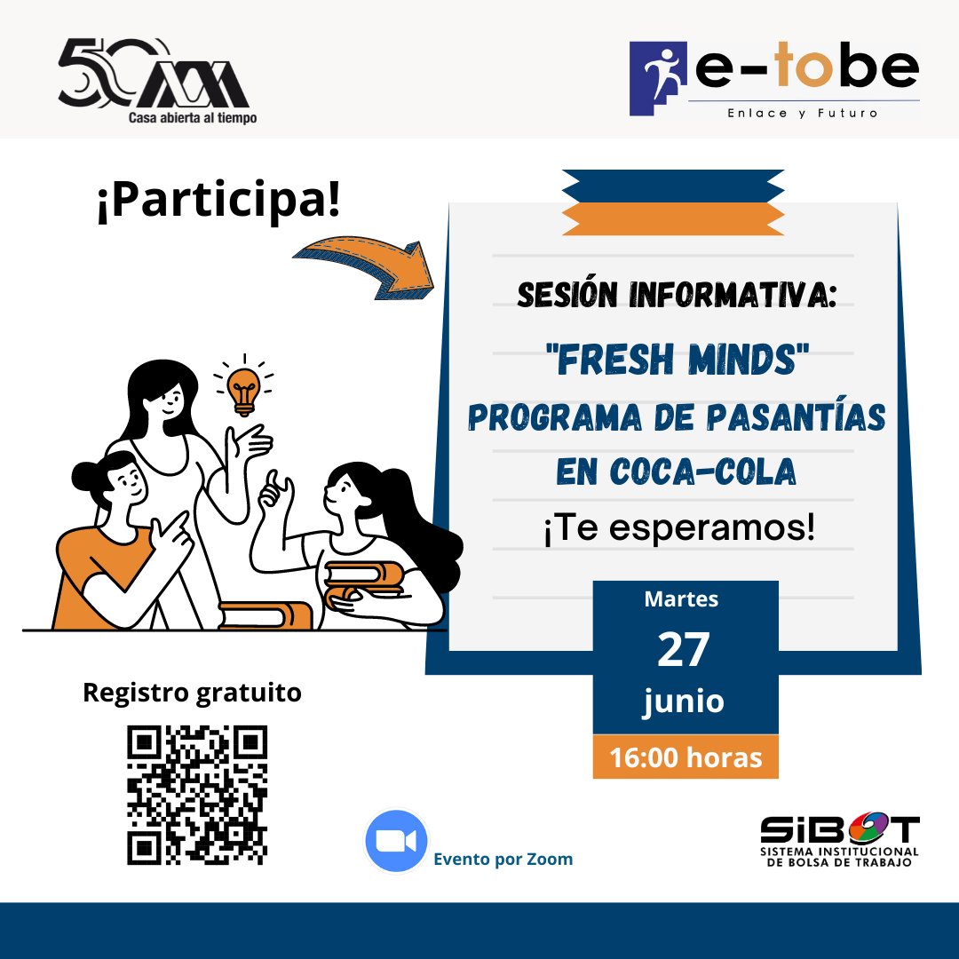 lauammx's tweet photo. ¡Alumno, alumna #SoyUAM! ¡PARTICIPA! Sesión informativa: Fresh minds. Programa de pasantías en Coca-Cola
.
🗓 Martes 27 de junio
⌚ 16:00 horas
▶ Registro previo: https://t.co/nDVic3DQOL
ℹ ¡Te esperamos!
.
#UAM50 #VinculaciónUAM
#SIBOT #ComunidadUAM https://t.co/0xE7zF7Tms