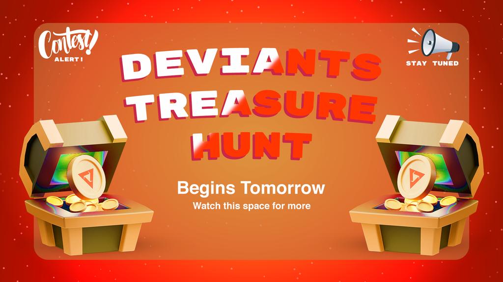 🚨 Attention, #Deviants! Tomorrow marks the start of the legendary #DeviantsTreasureHunt! Prepare for a crazy contest with a chance to win $HBAR! Unleash your mischievous genius and embark on an epic adventure. 🧭 Join the hunt tomorrow. 🎉💰🔍 #NFT #Hedera #NFTCommunity