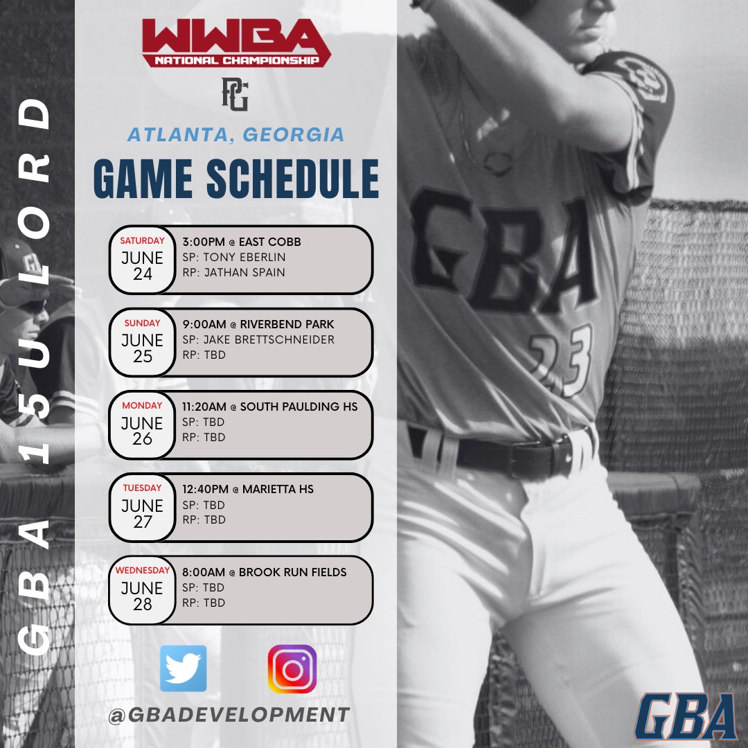 GBA 15U Lord schedule for this week at the PG National Championship in Atlanta

Roster - https://t.co/DhujztmnAN
Schedule - https://t.co/1k0dr6YVTF https://t.co/lypyyB7Ker