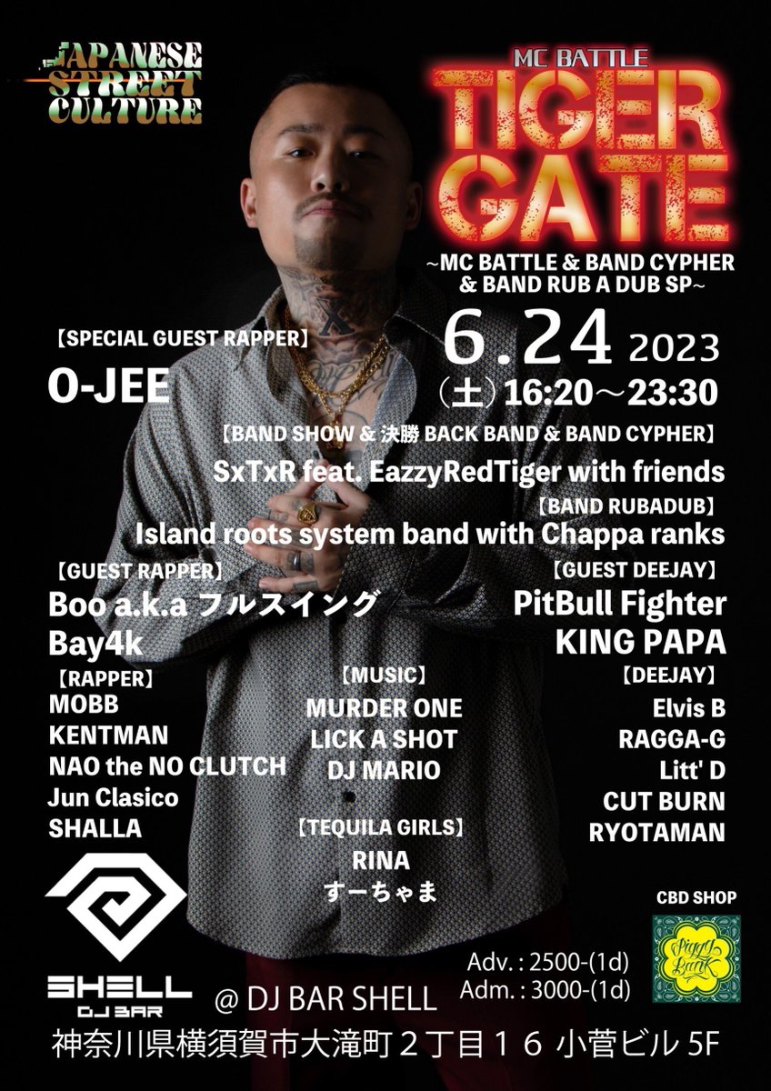 Chappa_Ranks's tweet image. 明日はコチラ♪

6月24日(土) 

「TIGER GATE」
~MC BATTLE &amp;amp; BAND CYPHER &amp;amp; BAND RUB A DUB SP~

＠ DJ BAR SHELL

ON - 16:20〜23:30

ADV - 2,500(w/1d)
ADM - 3,000(w/1d)

#6月24日 #tigergate #djbarshell #chapparanks #chappieranks #chappie #bassie #islandrootssystemband