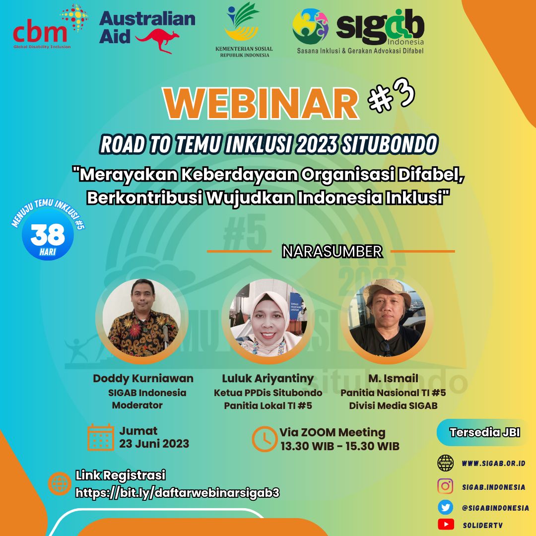 Temu Inklusi di Situbondo tidak lama lagi!  Join yuk utk di acara Road To Temu Inklusi 2023 Situbondo: Merayakan Keberdayaan Organisasi Difabel, Berkontribusi Wujudkan Indonesia Inklusi. bit.ly/webinarsigab3