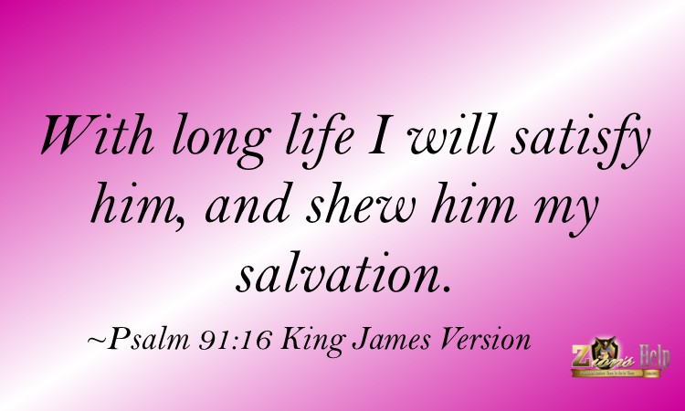 Thank You Jesus! #ZionsHelp #Wordoftheday #WordsofWisdom #ThankYouJesus #LongLife #Satisfy #Salvation