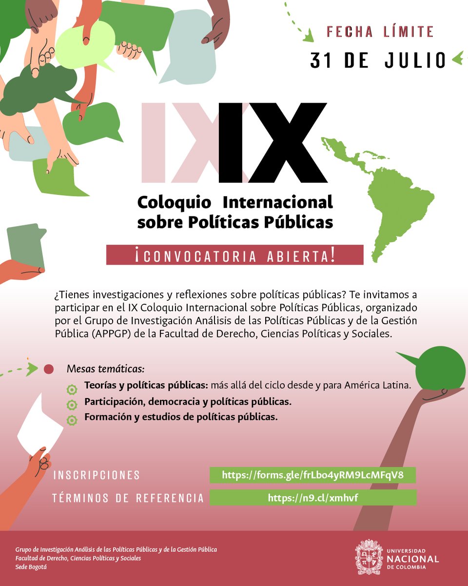 fdcps_unal's tweet photo. 📢 ¡Convocatoria Abierta! 📢

Envía tu ponencia o resumen de ponencia.  IX Coloquio Internacional sobre Políticas Públicas.

Inscripción: https://t.co/1kAGWO0a4I

🗓 Fecha límite: 31 de julio de 2023

🔎 Términos de referencia: https://t.co/bk4ygQ7R4J

@VRI_UN @un_bogota https://t.co/md2cGNS45s