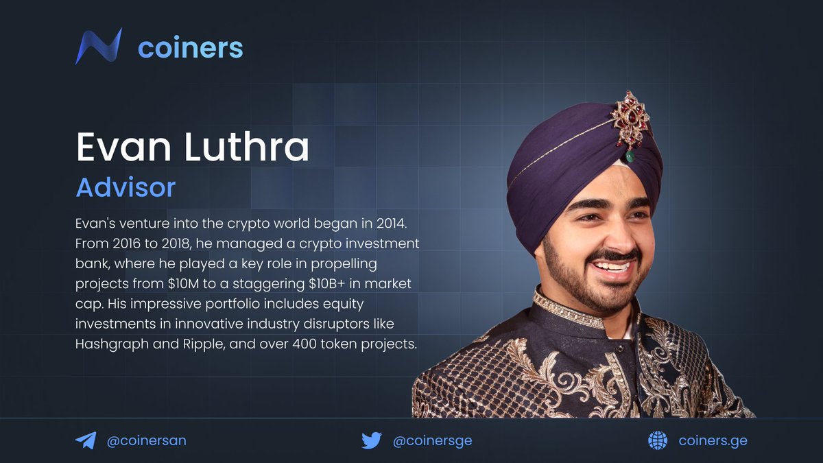 coinersge's tweet image. We are happy to announce that @EvanLuthra , renowned #entrepreneur and #blockchain expert, has officially joined #Coiners as an #Advisor.