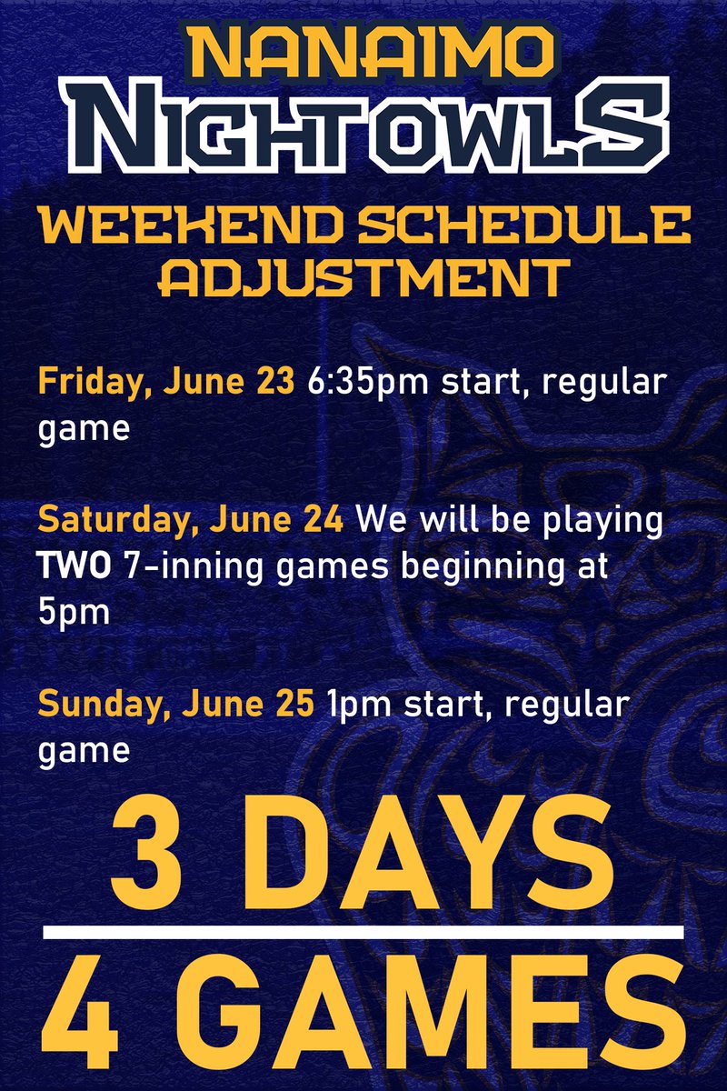 🚨 THIS WEEKEND 🚨

Reminder to our Fan's that we have a bit of an altered schedule this weekend to make up for our rain-out in Edmonton. Please note the change in time and addition of a second game to Saturday's schedule.

#NightOwls #IlluminateTheDark #Baseball #Nanaimo #YCD