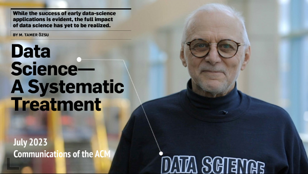 Communications of the ACM (@cacmmag) on Twitter photo "Data Science–A Systematic Treatment," by M. Tamer @Ozsu <a href="/UWaterloo/">University of Waterloo</a>, discusses the scope of #DataScience and highlights aspects that are not part of AI bit.ly/3JqNp5z. Özsu talks about leveraging data and deploying data science in a #video. bit.ly/3NJaToY "Data Science–A Systematic Treatment," by M. Tamer @Ozsu <a href="/UWaterloo/">University of Waterloo</a>, discusses the scope of #DataScience and highlights aspects that are not part of AI bit.ly/3JqNp5z. Özsu talks about leveraging data and deploying data science in a #video. bit.ly/3NJaToY