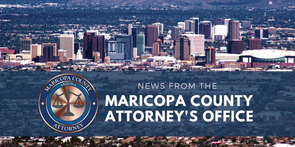 Maricopa County Attorneys Office On Twitter News Release Maricopa