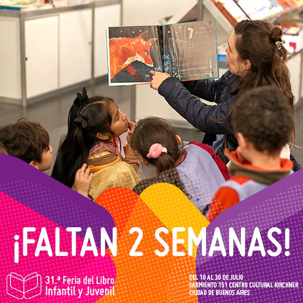 ferialibroinf's tweet photo. 📚🥳 ¡SOLO FALTAN DOS SEMANAS PARA QUE VUELVA LA FERIA DEL LIBRO INFANTIL Y JUVENIL!

📆 Te esperamos del 10 al 30 de Julio

📌 En @elCCKirchner 

🥳 ¡Con entrada libre y gratuita!

Toda la info en https://t.co/nNmzjYZqkd https://t.co/ZOubGhz5f2