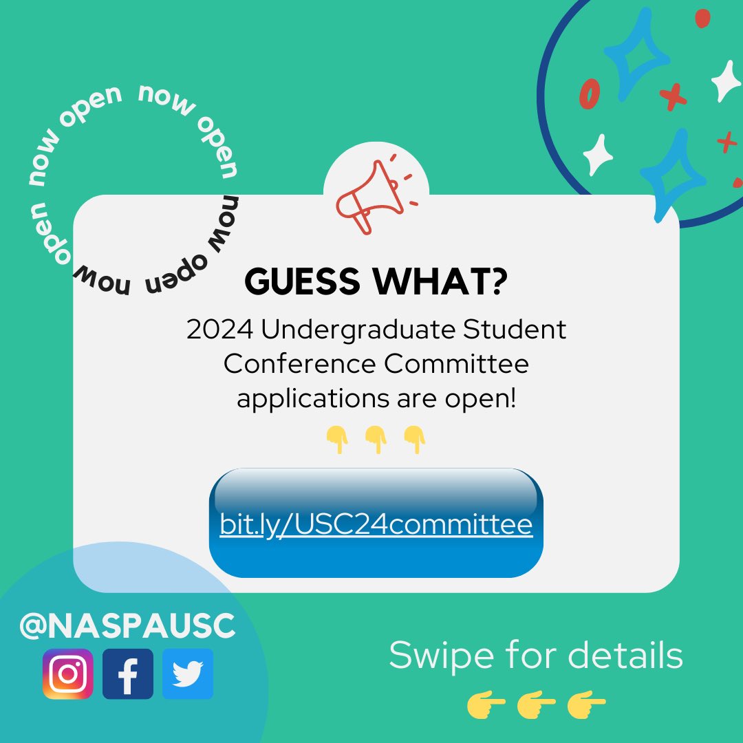NOW OPEN: 2024 @naspatweets Undergraduate Student Conference Committee applications! Link: bit.ly/USC24committee; apps due July 7th. #NASPAUSC24