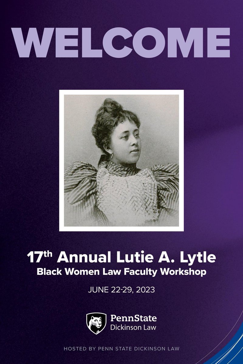 Penn State Dickinson Law is thrilled and honored to host the 17th Annual Lutie A. Lytle Black Women Law Faculty Workshop and Writing Retreat! 

Events begin today in Hershey and continue through to next week in Carlisle. Welcome!