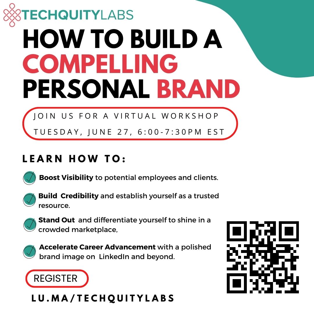 techquitylabs_'s tweet image. 🚀🎉 Boost visibility and credibility in your professional journey! Join us for the &quot;How to Build a Compelling Personal Brand&quot; event on Tues, June 27th @6PM EST. Register now: lu.ma/techquitylabs