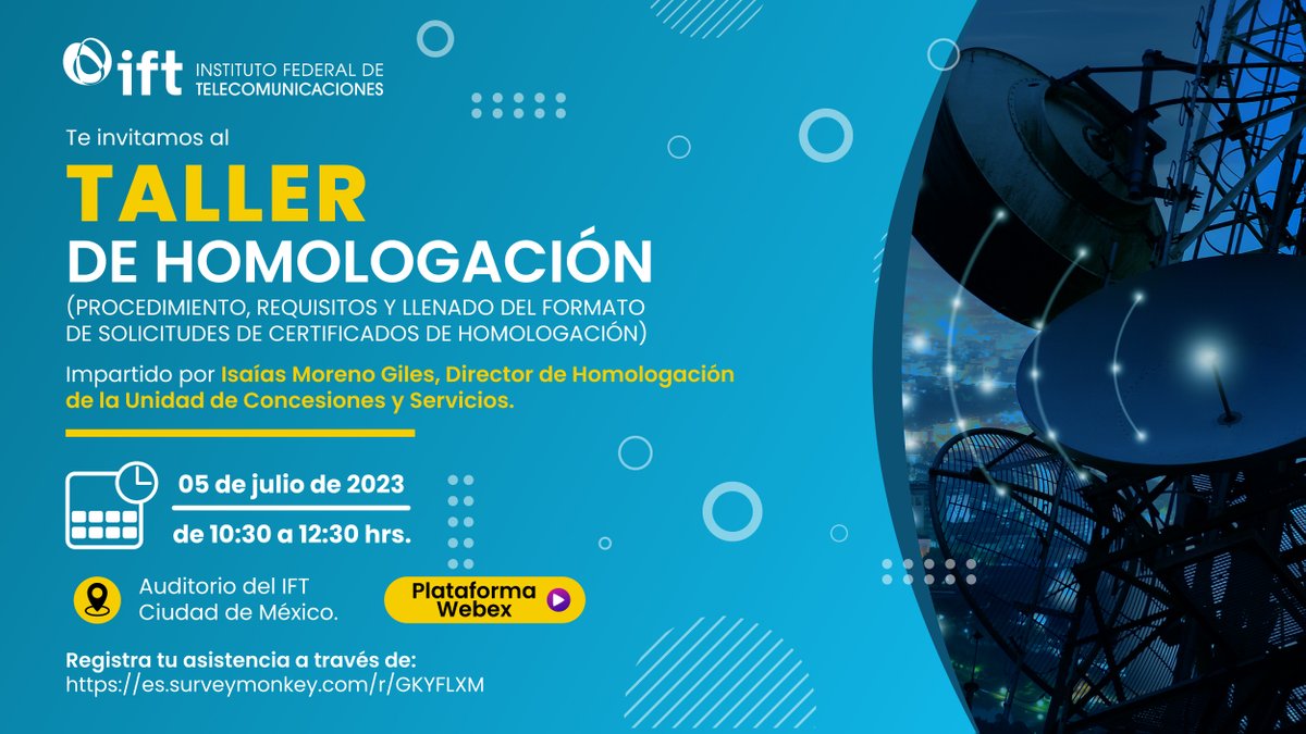 IFT_MX's tweet photo. El @IFT_MX te invita a ser parte del "Taller de #Homologación: procedimientos, requisitos y llenado del formato de solicitudes"📝📲💻✅, impartido por Isaías Moreno, Dir. de Homologación de la #UCS.
Aparta tu lugar en: https://t.co/ZPkAk5HSRn
📅5 de julio
⏰10:30 am https://t.co/Z16GusmHaa