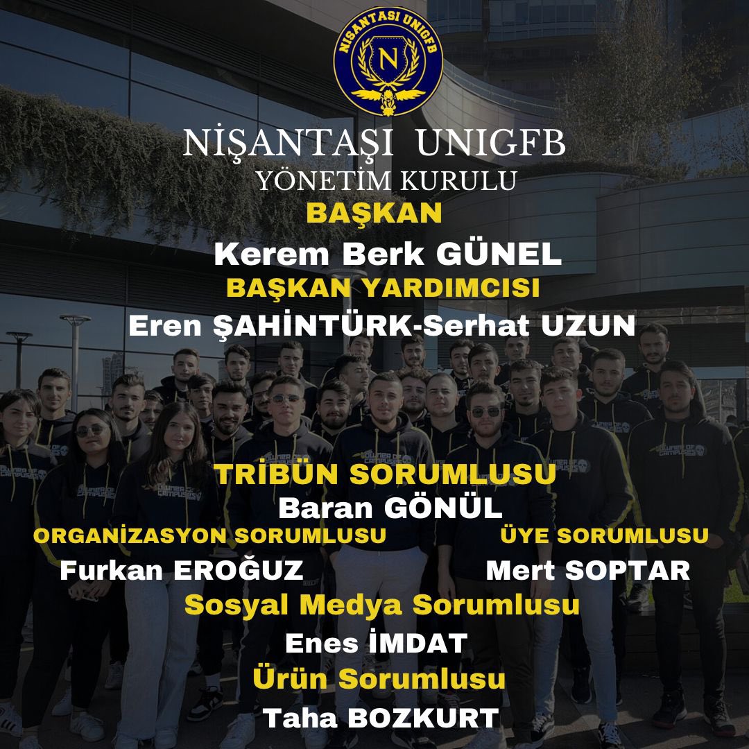 2023-2024 YILI YÖNETİM KADROMUZ !
#UNIGFB