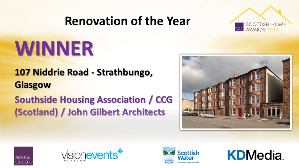 The winner of Renovation of the Year is 107 Niddrie Road -Southside Housing Association, CCG (Scotland) &amp; John Gilbert Architects.    

Join us in celebrating our champions!

#winners #celebrate #ScottishHomeAwards