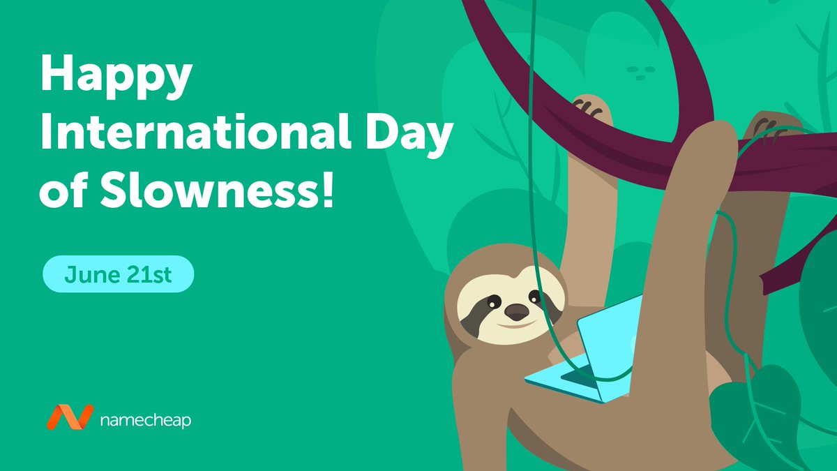 🦥 Happy International Day of Slowness! (What do you mean, it's not June 21? ). Don’t be caught snoozing like us - switch from #GoogleDomains or #123Reg to Namecheap. Use SWITCH2NC for a discount. goto.space/3PtQgyn

#SwitchToNamecheap #DayOfSlowness
