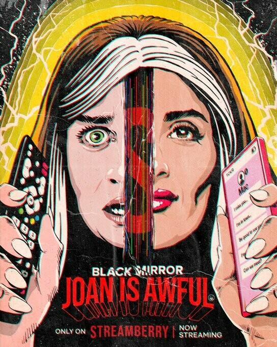 Joan is awful - 6x01 
Quando la distopia ti inquieta abbastanza, è quella giusta.

#BlackMirrorS6