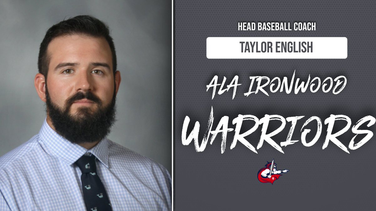 ALA Ironwood is pleased to officially announce Taylor English as our new Head Baseball Coach! Exciting time for Warrior Baseball. Congrats to Coach English! #WeAreWarriors #SwordsUP