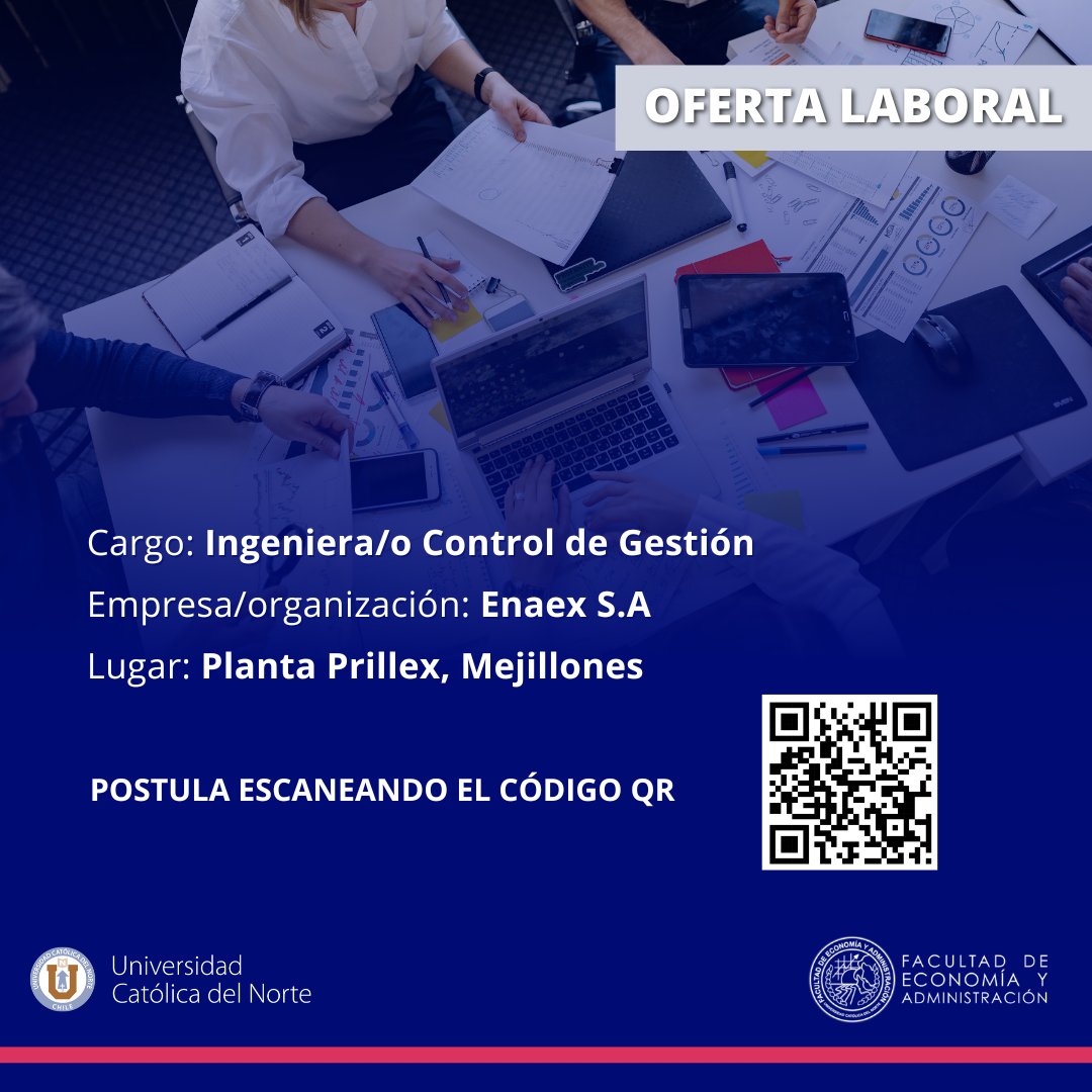 Oferta laboral para Ingenieros/as comerciales. Interesad@s deben postular escaneando el código QR. #Mejillones