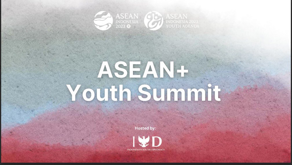 💡OPPORTUNITY!💡 Apply to join the U.K.'s Delegation to the Association of South-East Asian Nations Plus (ASEAN+) Youth Summit for 2023!🇮🇩