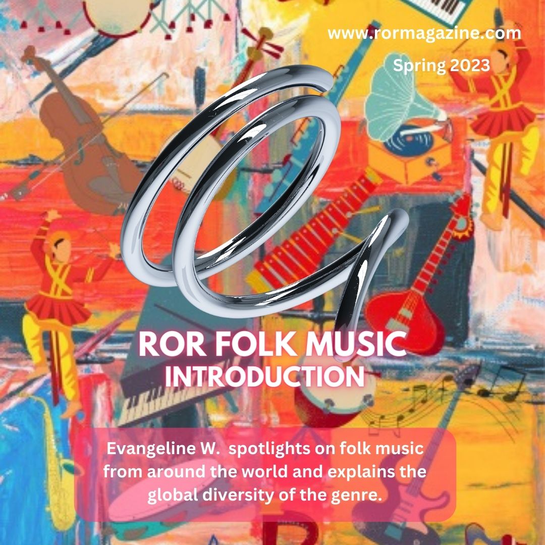 MagazineRor's tweet photo. https://t.co/5S4nFIPH70

#rormagazine #spring2023  #globaleducationist  #folkmusic  #globaldiversity #genre #EvangelineW.

https://t.co/U97VBxlrvw https://t.co/2aYKUSNO6N
