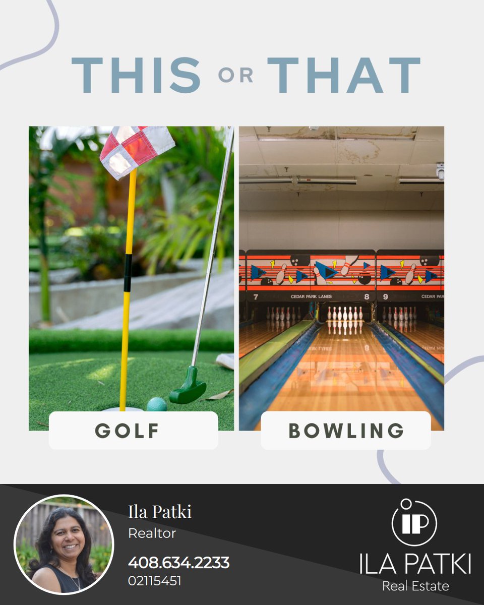 Summertime is all fun and games. Which is your favorite, miniature golf or bowling?

#ThisOrThat #Bowling #Golf #SummerTime #Games #Sports #ilapatkirealestate #bayarearealtor #bayarearealestateagent #compassagent