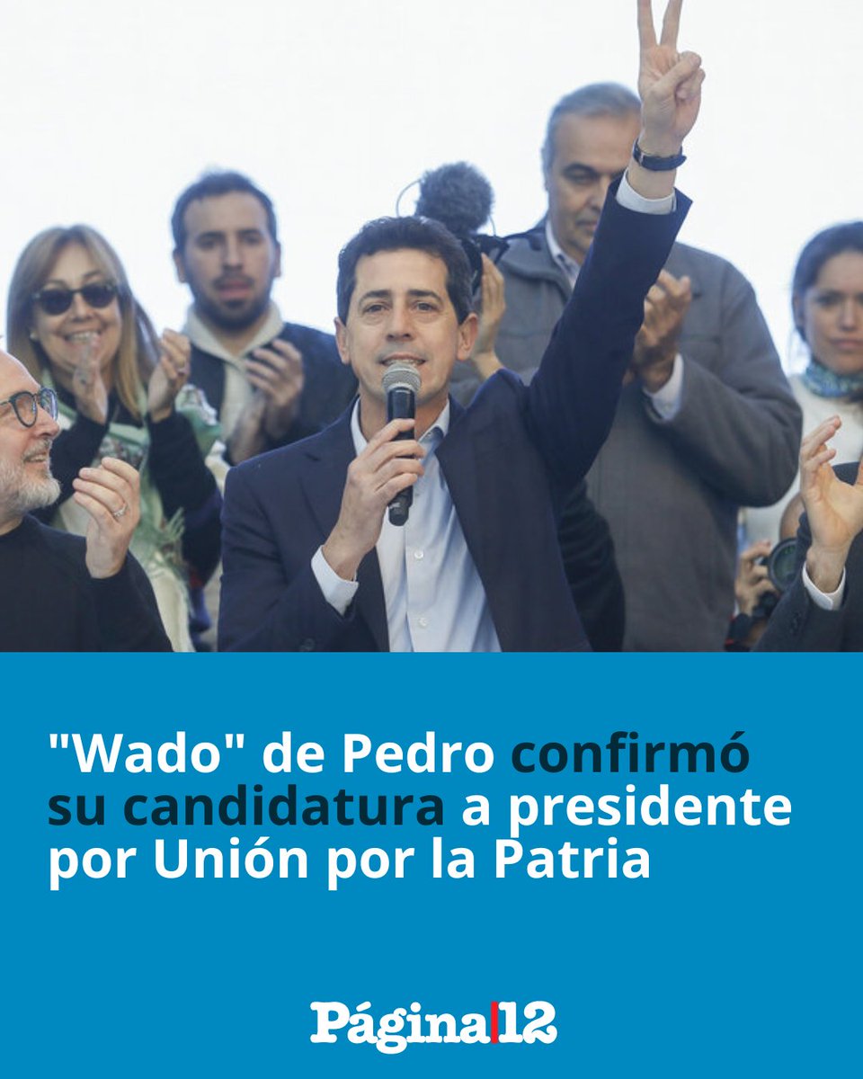 pagina12's tweet photo. 💬 "QUIERO SER TU PRESIDENTE"
👉 El ministro del Interior, Wado de Pedro, confirmó que encabezará una de las listas de Unión por la Patria. [https://t.co/pxBnsTHQsH] https://t.co/WcTnBSM7Ir