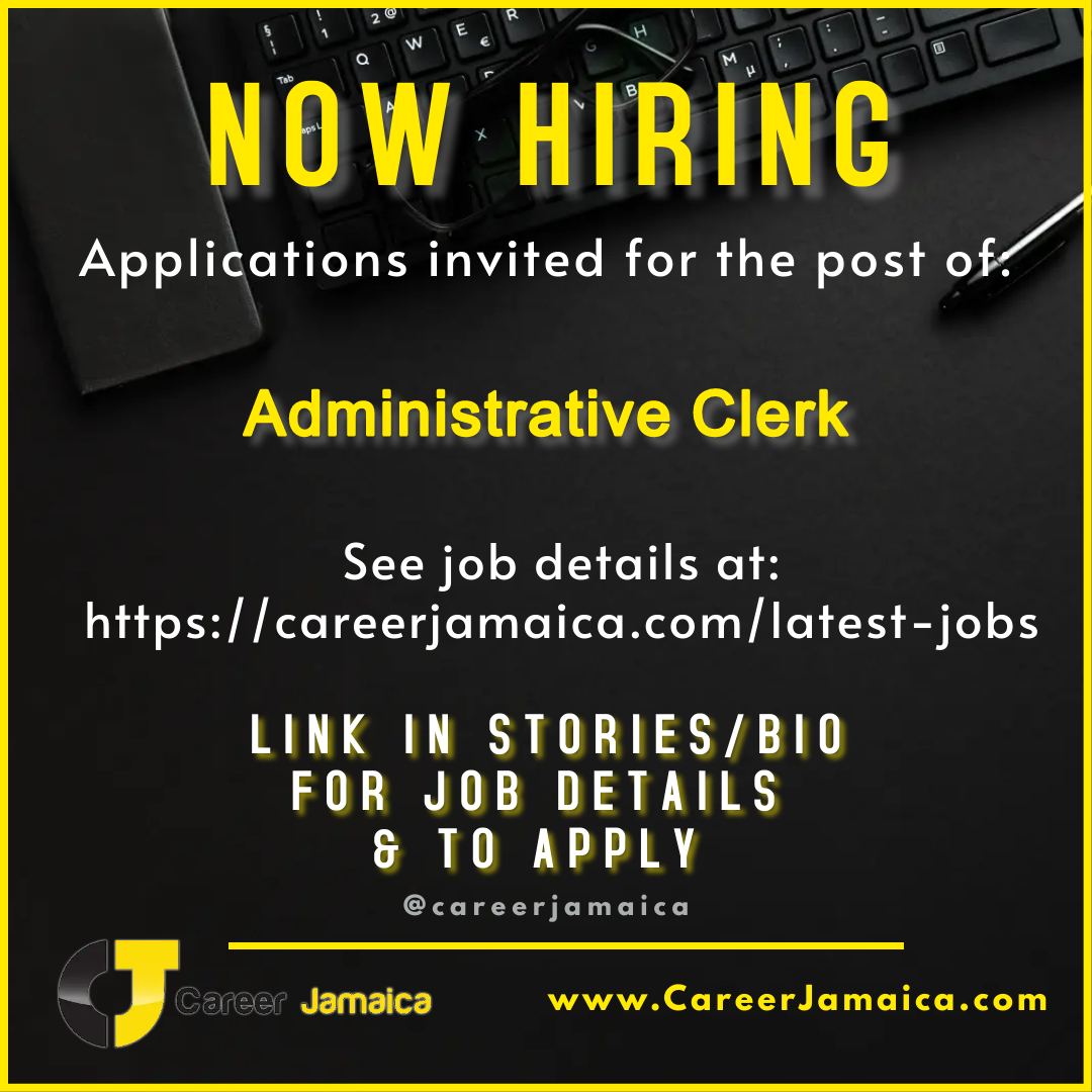 New Job Opportunity: Administrative Clerk 

Click the link to apply bit.ly/4435L4o

More job opportunities are available on our website at this link: bit.ly/NewCJJobs 

follow @careerjamaica to find the job you want today!

#careerja #jobsinjamaica
