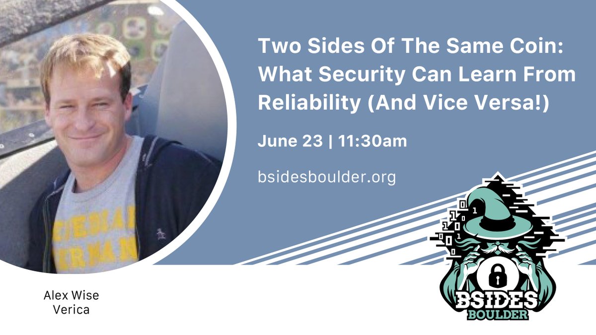 Tomorrow, <a href="/AWS_Snarkitect/">Alex Wise</a>  presents Two Sides of the Same Coin: What Security Can Learn from Reliability (and Vice Versa) at #BSidesBoulder2023. If you're in the area, join Alex for concepts both sides can apply from each other to enhance their work.

bsidesboulder.org