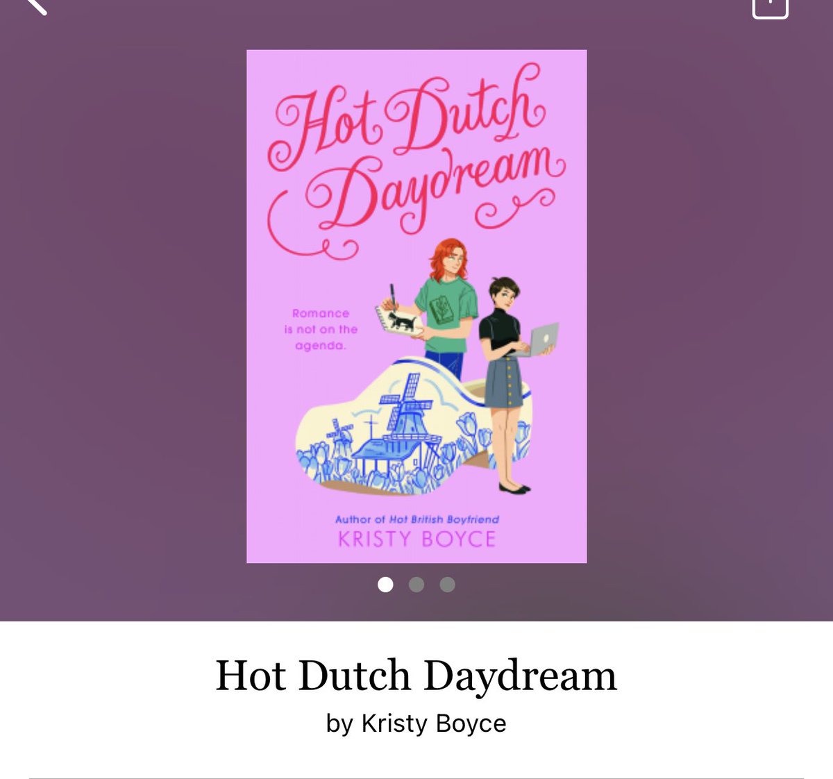 Hot Dutch Daydream by Kristy Boyce 

#HotDutchDaydream by #KristyBoyce #5023 #30chapters #304pages #566of400 #7hourAudiobook #audiobook #28for7 #FPL #SageAndRyland #June2023 #clearingoffreadingshelves #whatsnext #readiitquick