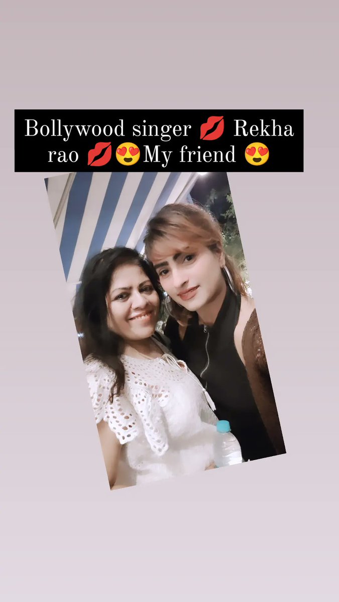 My friend Rekha rao 💋