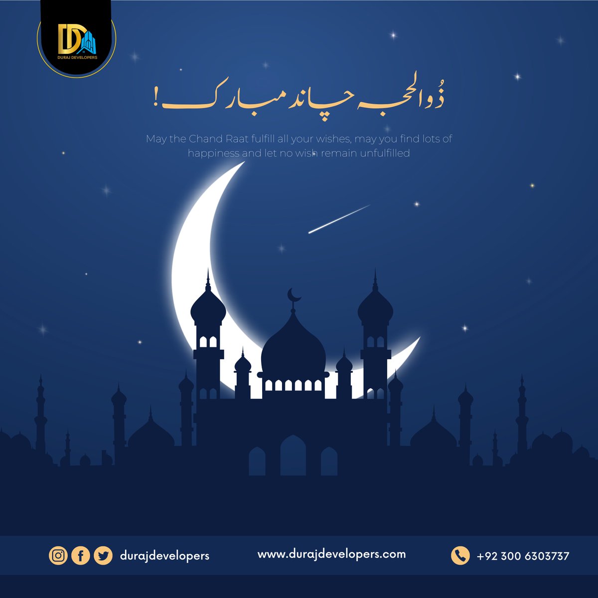 durajdeveloper's tweet photo. "May the celestial beauty of Zil Hajj illuminate your path with joy, blessings, and divine blessings. Chand Mubarak!"

#chandraat #ZilHajj #eiduladha2023 #durajdevelopers #bestRealtor https://t.co/PaKL2qHbdo