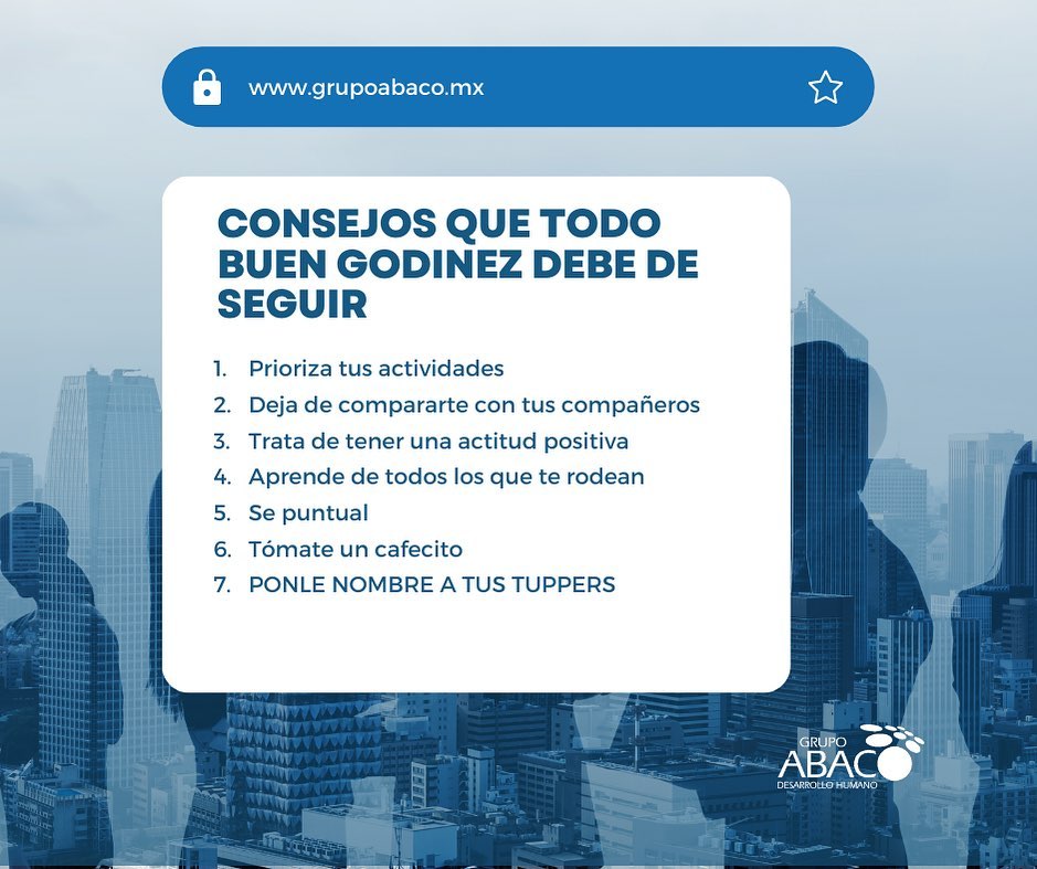 GpoAbacoOficial's tweet image. Consejos que todo buen godinez debe de seguir 😉 #Cancún #RRHH #GrupoÁbaco #Rh #TipsGodinez