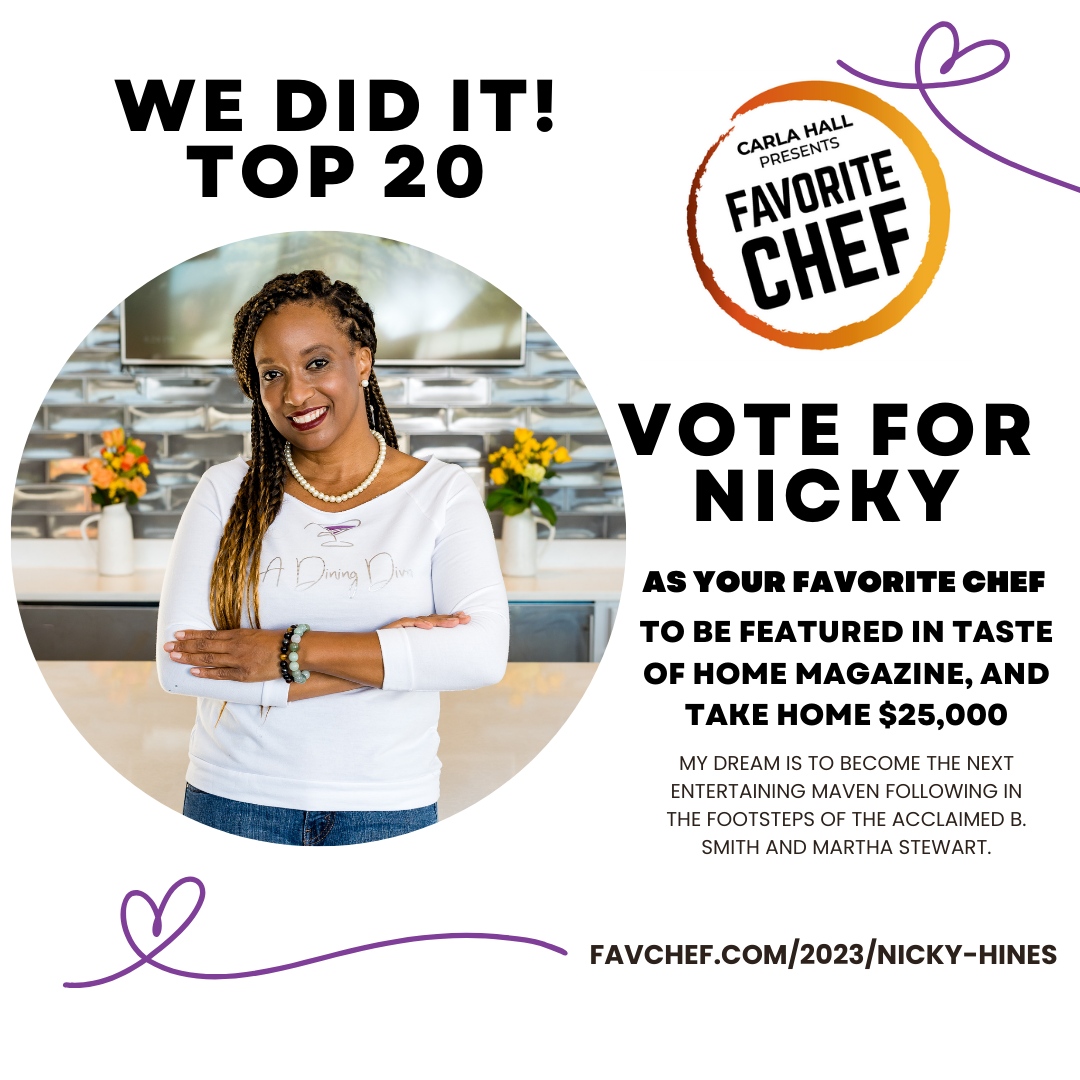 Cheers to the Top 20! Let's keep the momentum going and make me #1: click here favchef.com/2023/nicky-hin… to cast your vote and help us make it to the top! 🙌 

#favchef #favoritechef #votefornicky #favchef2023 #entertainingwithnicky #atlfoodie #atlantachef