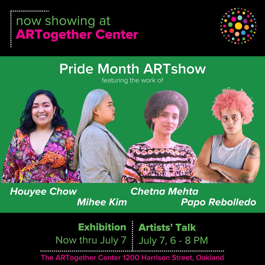 ARTogetherCA's tweet photo. In honor and celebration of 🌈 Pride month, we are showcasing the work of four QTPOC immigrant artists. Join us for the  💫 Exhibition, dates are now through July 7, 2023 with an Artists' Talk on July 7, 6 - 8 PM ⁠held at The ARTogether Center in Oakland. ⁠
#QTPOCartists https://t.co/IPqKazpE5V