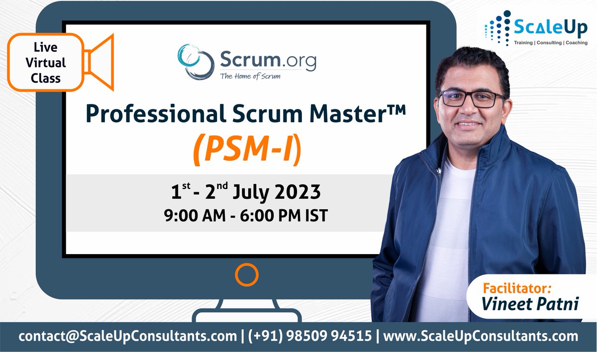Professional Scrum Master™ (PSM-I) by Scrum.org | 1-2 July 2023 | Facilitator: Vineet Patni | bit.ly/scaleup_PSM-I

Join our workshop to learn / validate your knowledge of Scrum.
#scrum #scrummaster #psm1 #virtualtraining #onlinelearning #professionalscrummaster