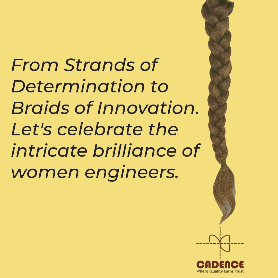 From Strands of Determination to Braids of Innovation, women engineers have been weaving together a legacy of brilliance, resilience, and groundbreaking achievements. 
#INWED23 #WomenInEngineering #WomenEngineers #Engineering #Mothers #ElectricalEngineers #CadenceElectrical