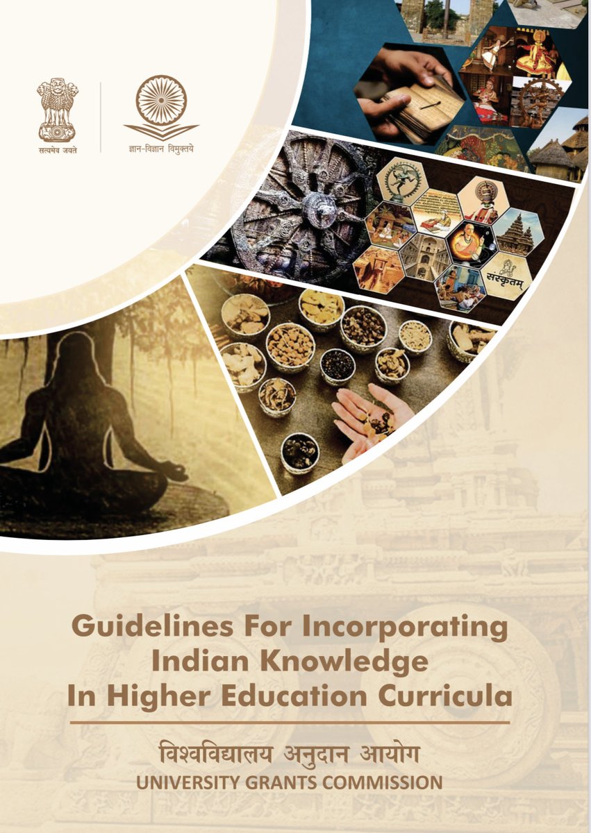 ugc_india's tweet photo. UGC has released “Guidelines for Incorporating Indian Knowledge in Higher Education Curricula”

All institutions are requested to take necessary action for implementation of the guidelines.

Read the guidelines &amp; letter here:

https://t.co/hdItgDnE07

https://t.co/LAGCwJaPUB https://t.co/rBWM4bwzVU